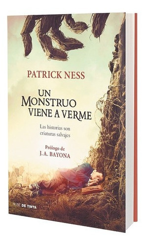 Un Monstruo Viene A Verme - Patrick Ness - Sudamericana