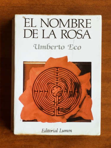 El Nombre De La Rosa / Umberto Eco