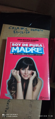 Libro Soy De Pura Madre. Ana María Simón