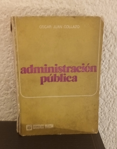 Administración Pública - Oscar Juan Collazo