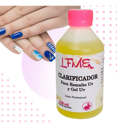 Clarificador Para Gel Uv Y Esmalte Uv 250 Ml Lefemme Anmat