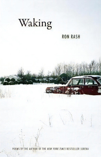 Waking, De Ron Rash. Editorial Hub City Press, Tapa Blanda En Inglés
