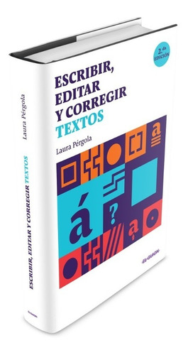 Escribir, Editar Y Corregir Textos