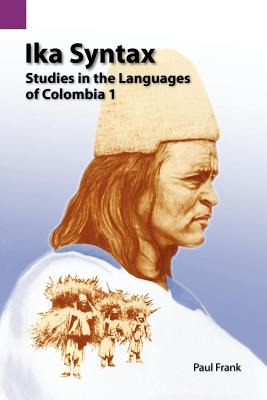 Libro Ika Syntax: Studies In The Languages Of Colombia 1 ...