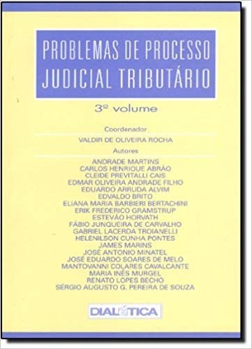 Problemas De Processo Judicial Tributário - 3º Volume