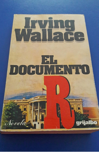 Libro Irving Wallace - El Documento R