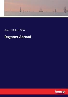 Libro Dagonet Abroad - George Robert Sims