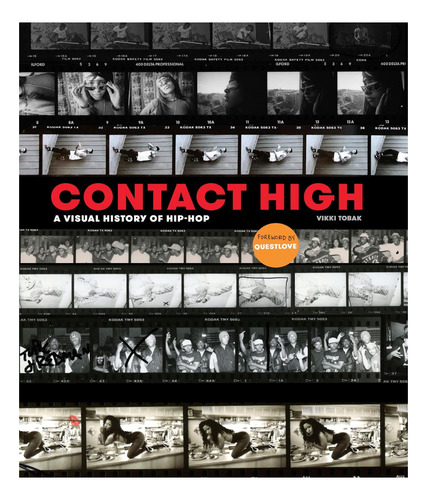 Libro Contact High: A Visual History Of Hip-hop En Inglés