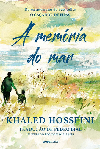 A Memória Do Mar: A Memória Do Mar, De Hosseini, Khaled. Editora Globo Livros, Capa Mole, Edição 1 Em Português