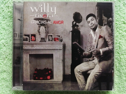 Eam Cd Willie Rivera Gracias Al Amor 2013 Su Sexto Album