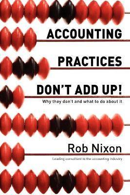 Libro Accounting Practices Don't Add Up! - Why They Don't...