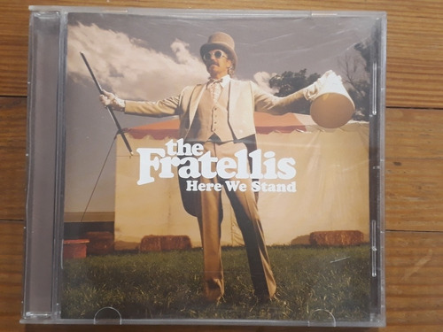 The Fratellis. Here We Stand. Island Records. 2008