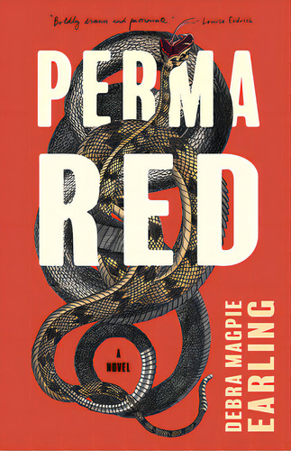 Perma Red, De Earling, Debra Magpie. Editorial Milkweed Ed, Tapa Blanda En Inglés