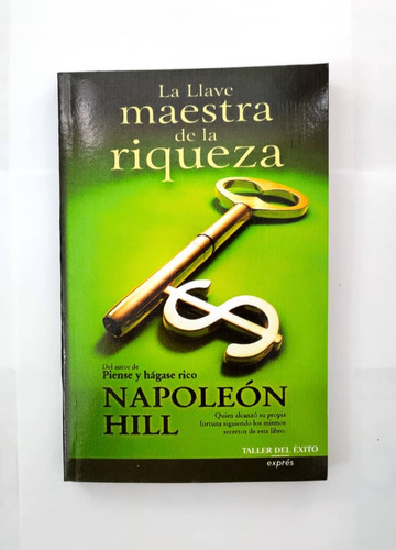 Libro: La Llave Maestra De La Riqueza - Napoleón Hill