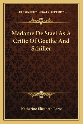 Libro Madame De Stael As A Critic Of Goethe And Schiller ...