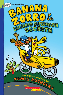 Libro Banana Zorro Y La Sociedad Superagria Secreta (bana...