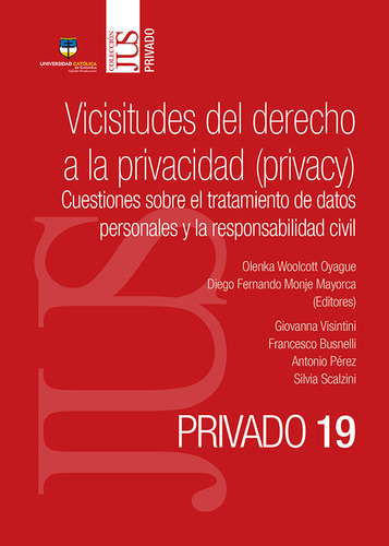 Vicisitudes Del Derecho A La Privacidad (privacy) ( Libro N