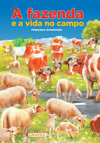 Livro A Fazenda E A Vida No Campo - Pop