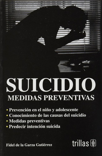 Suicidio - Garza Gutierrez, Fidel De La