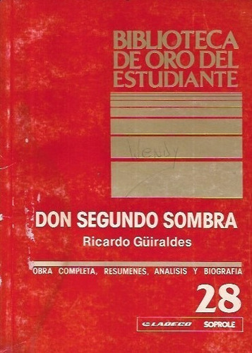 Don Segundo Sombra / Ricardo Guiraldes / N° 28