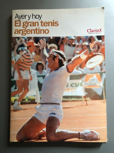 El Gran Tenis Argentino Ayer Y Hoy Clarin