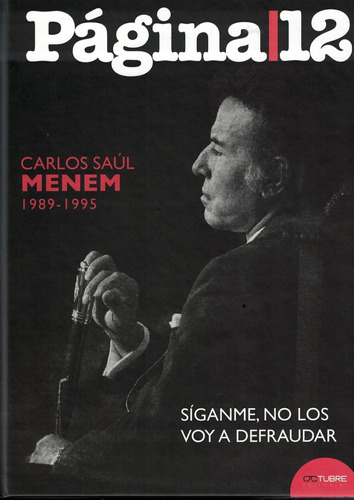 Carlos Saul Menem  1989-1995