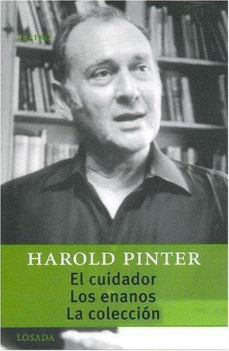 Cuidador, Los Enanos, La Coleccion, De Pinter, Harold. Editorial Losada En Español