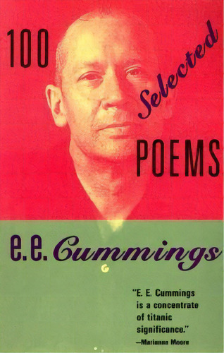 100 Selected Poems, De E. E. Cummings. Editorial Avalon Travel Publishing, Tapa Blanda En Inglés