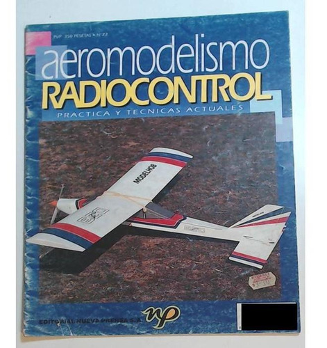 Aeromodelismo Radiocontrol Practica Y Tecnicas Fasciculo 22