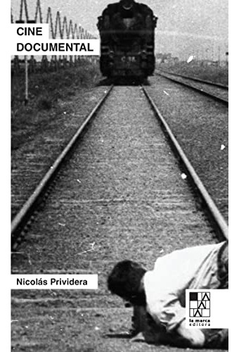 Cine Documental - Prividera Nicolas