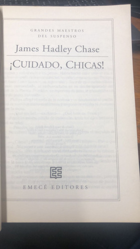 James Hadley Chase - Cuidado, Chicas! - Agronomía (Usado)