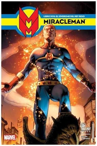 Miracleman 2. El Sindrome Del Rey Rojo