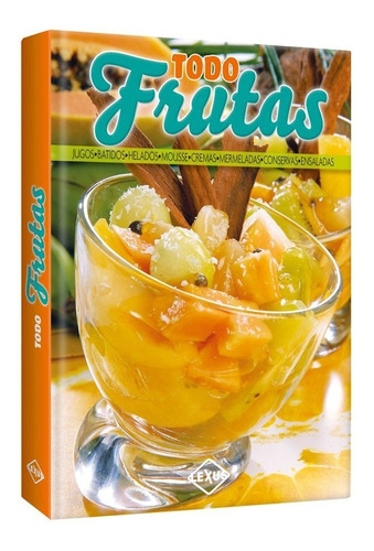 Todo Frutas Jugos - Libro De Aprendizaje - Español