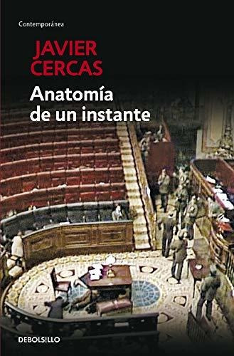 Anatomía De Un Instante (contemporanea) (contemporánea)