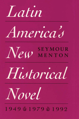 Libro Latin America's New Historical Novel - Menton, Seym...