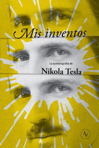 Libro Mis Inventos Nikola Tesla Ed Alquimia 