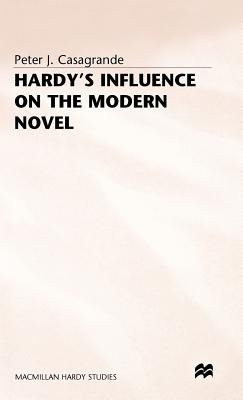 Libro Hardy's Influence On The Modern Novel - Casagrande,...