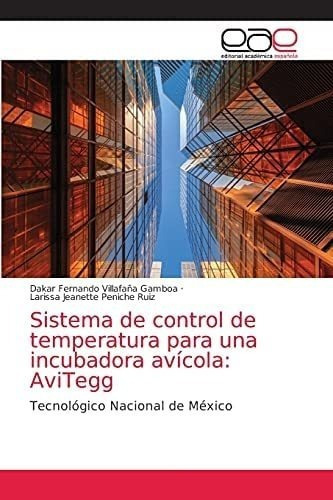 Libro: Sistema Control Temperatura Una Incubadora