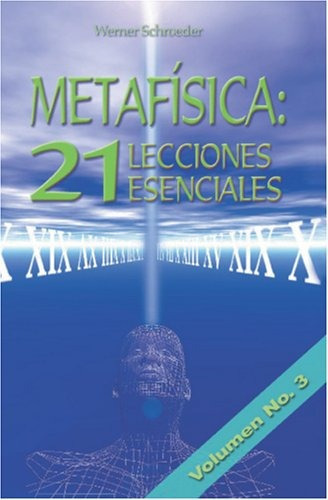 Libro : Metafísica 21 Lecciones Esenciales Lecciones 15-2 