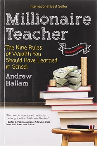 Book : Millionaire Teacher The Nine Rules Of Wealth You...