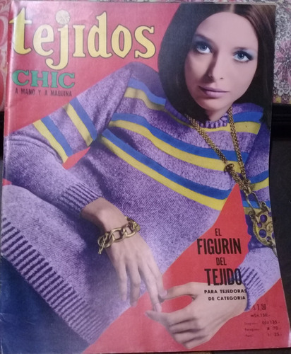 Revista **tejidos**chic Nº 42 A Mano Y A Maquina Marzo/1971 