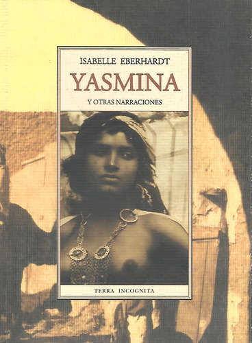 Yasmina Y Otras Narraciones
