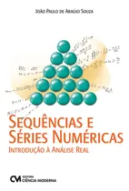 Comprar Sequências E Séries Numéricas - Introdução À Análise 