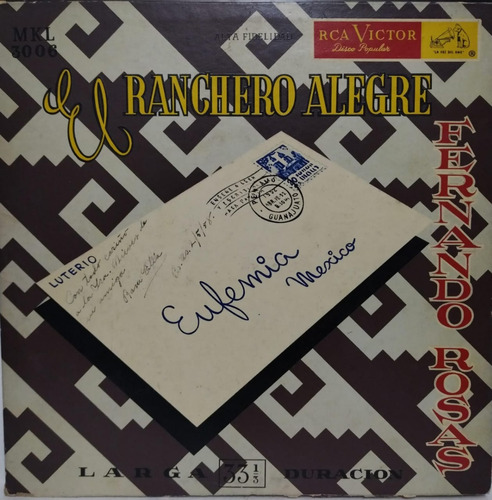 Fernando Rosas  El Ranchero Alegre Lp 10 Made In Mexico