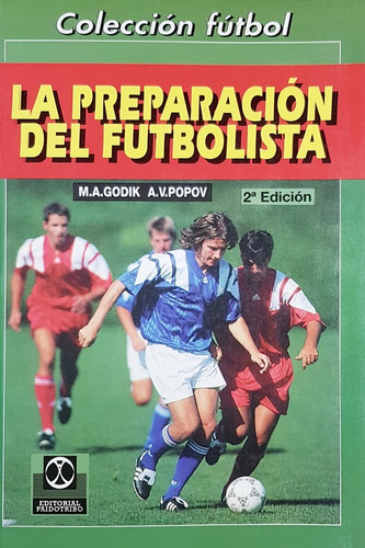 La Preparación Del Futbolista