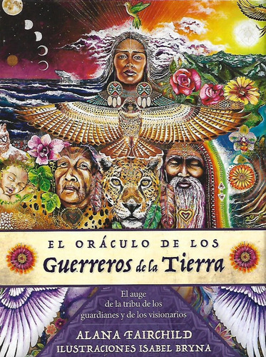  Oraculo Guereros De La Tierra Libro  Cartas Alana Fairchild