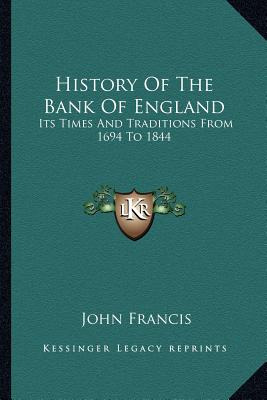 Libro History Of The Bank Of England: Its Times And Tradi...
