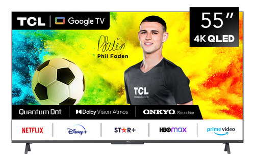 Qled 55 Tcl 55c725 4k Hdr Smart Tv Google Tv