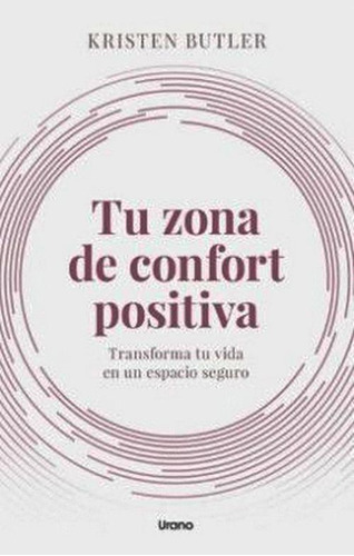 Libro Tu Zona Confort Positiva