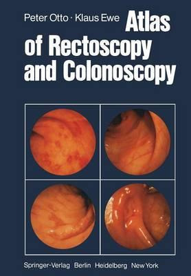 Libro Atlas Of Rectoscopy And Coloscopy - P. Otto